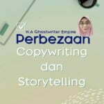 Perbezaan Copywriting dan Storytelling